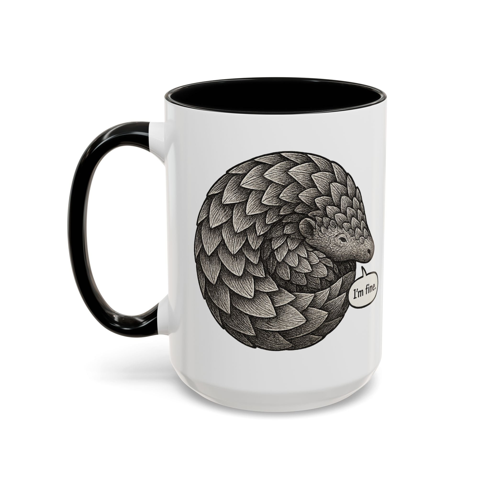 White mug with black color accented interior and handle that features the design of a pangolin graphic curled up into a ball with the text "I'm fine."