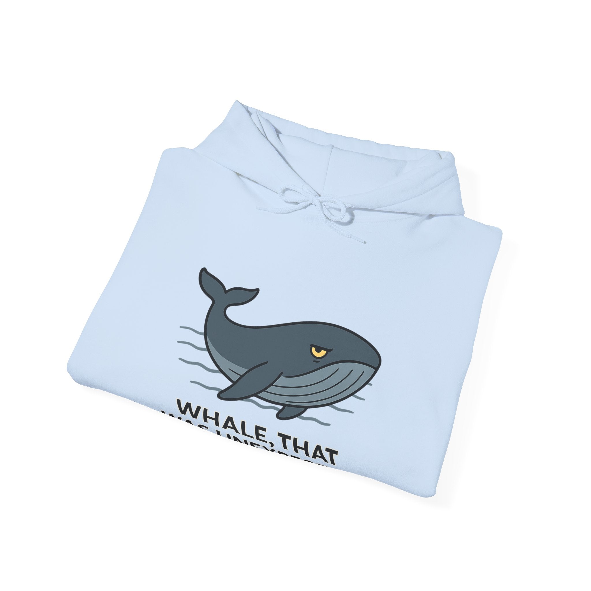 Light blue hoodie with a blue whale graphic and text "whale, that was unexpected" by Soon To Be Mythical