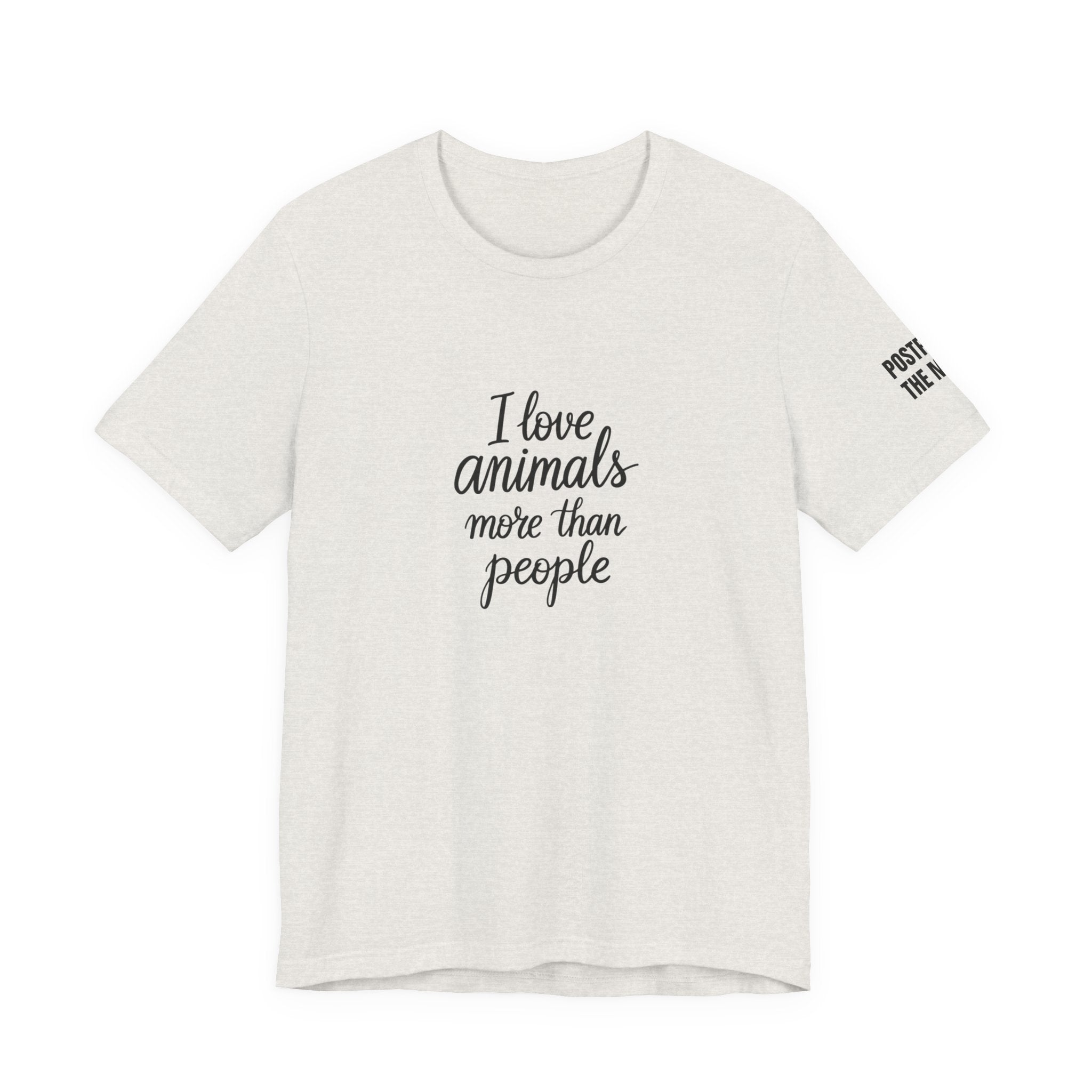 Heather cement t-shirt with the text &quot;I Love Animals More Than People&quot; on the front and the text &quot;Postpone the Myth&quot; on the left sleeve on a white background