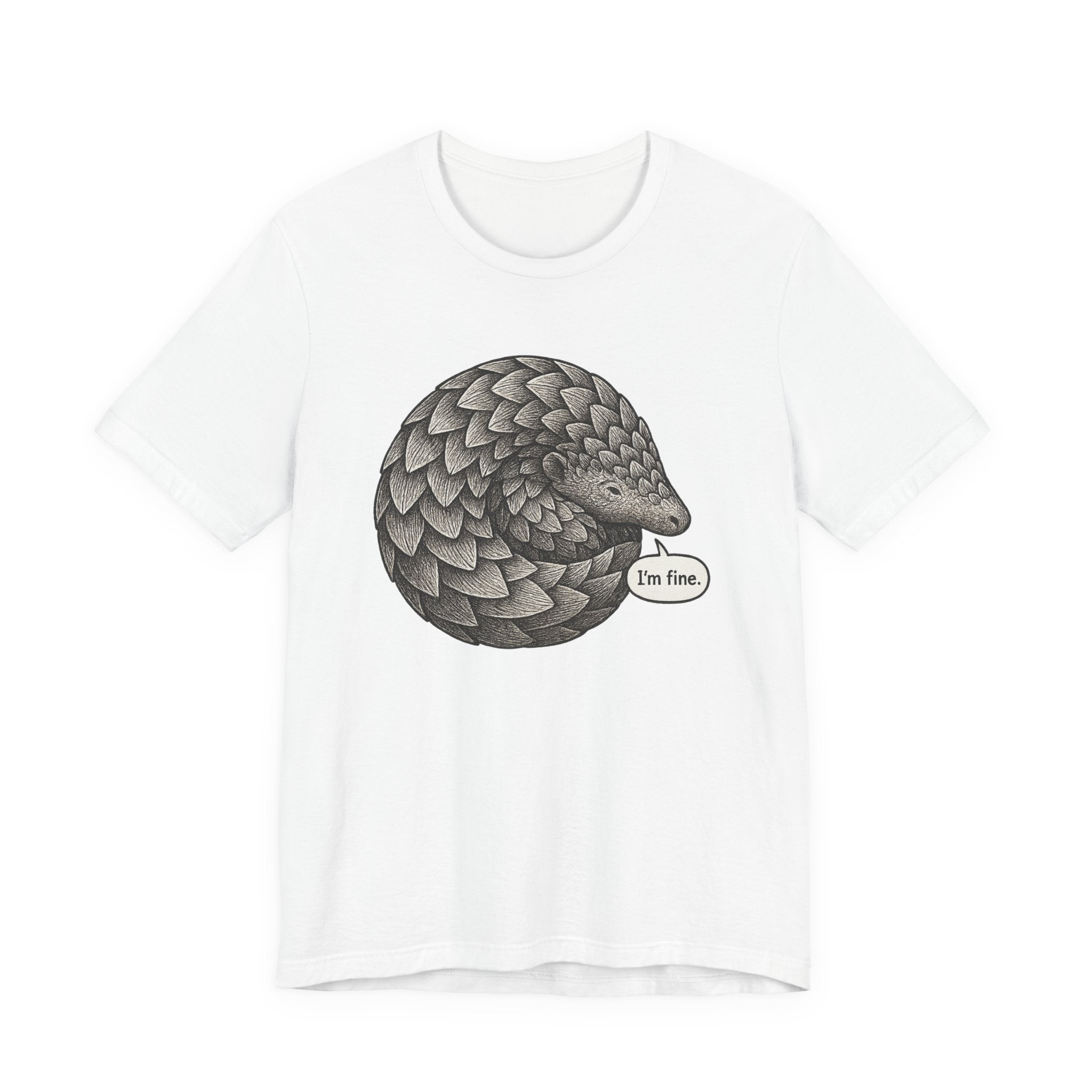 White t-shirt with a pangolin graphic and &#39;I&#39;m fine&#39; text on a white background