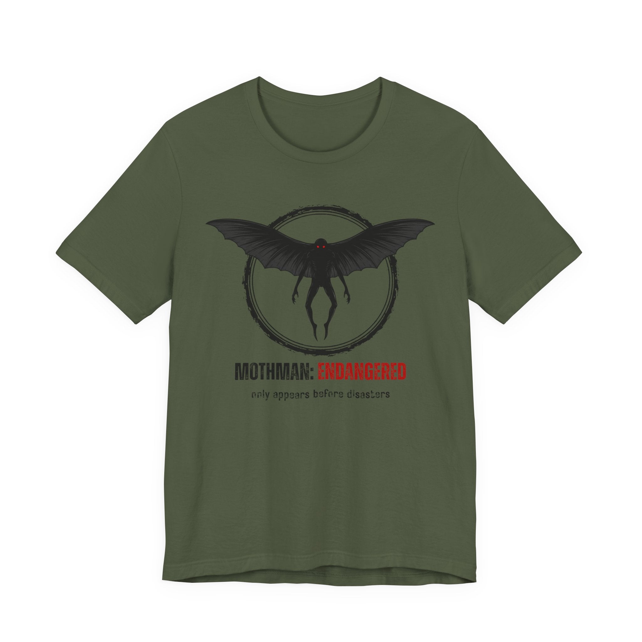 Military green t-shirt with Mothman graphic and text "Mothman: Endangered - only appears before disasters" by Soon To Be Mythical