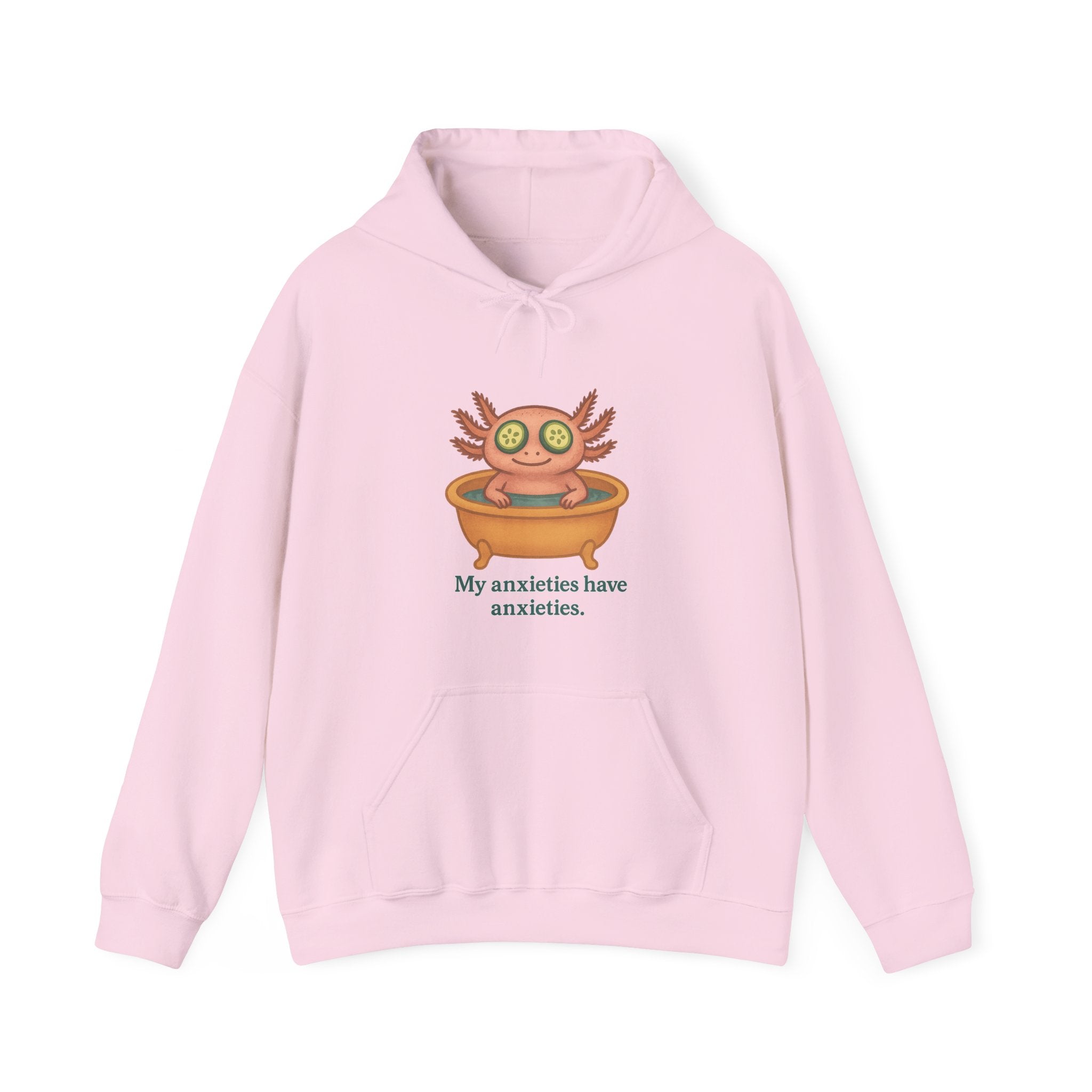 Pink hoodie with a graphic of an axolotl in a bathtub and text "my anxieties have anxieties" by Soon To Be Mythical