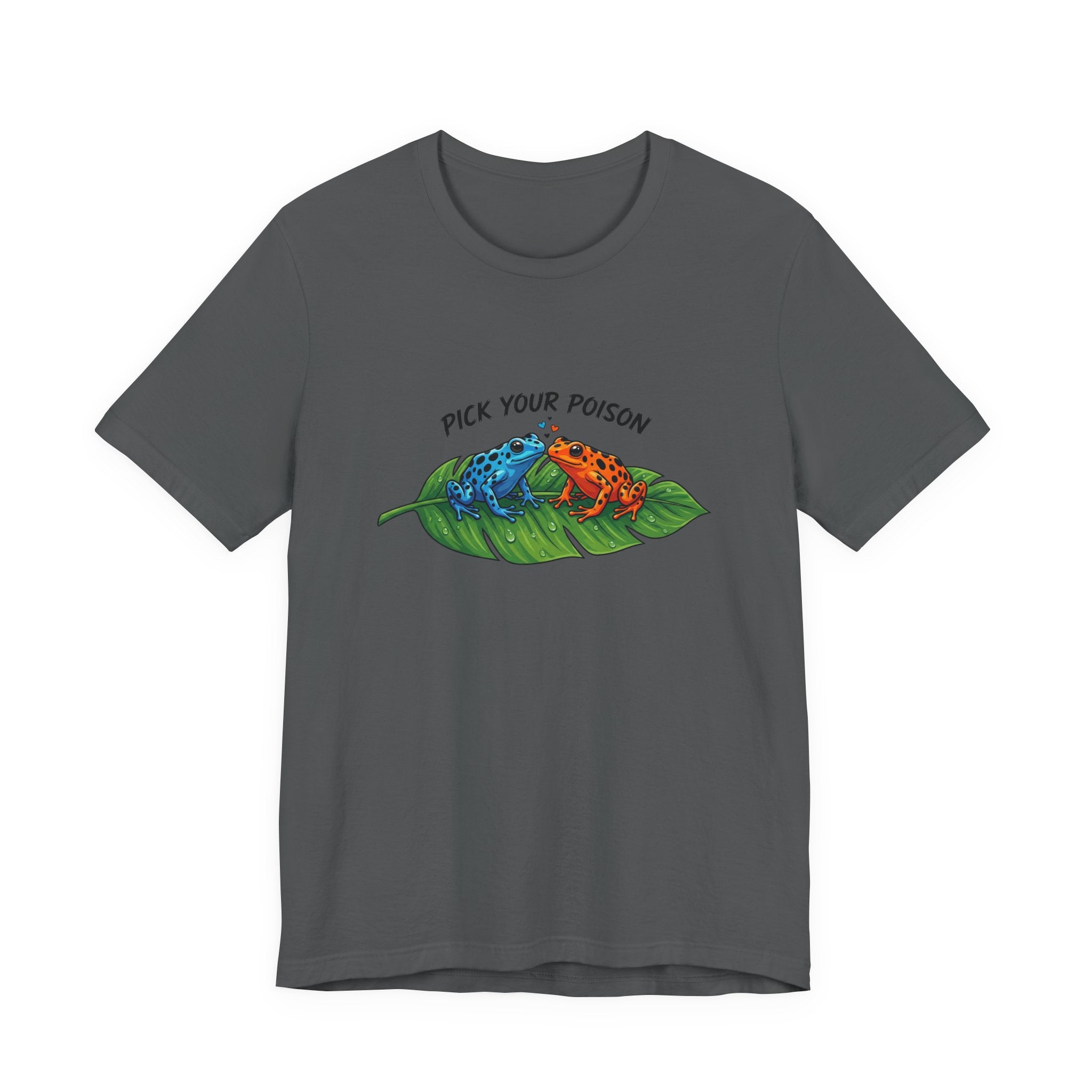 Gray t-shirt with a graphic of two poison dart frogs on a leaf and 'Pick Your Poison' text by Soon To Be Mythical