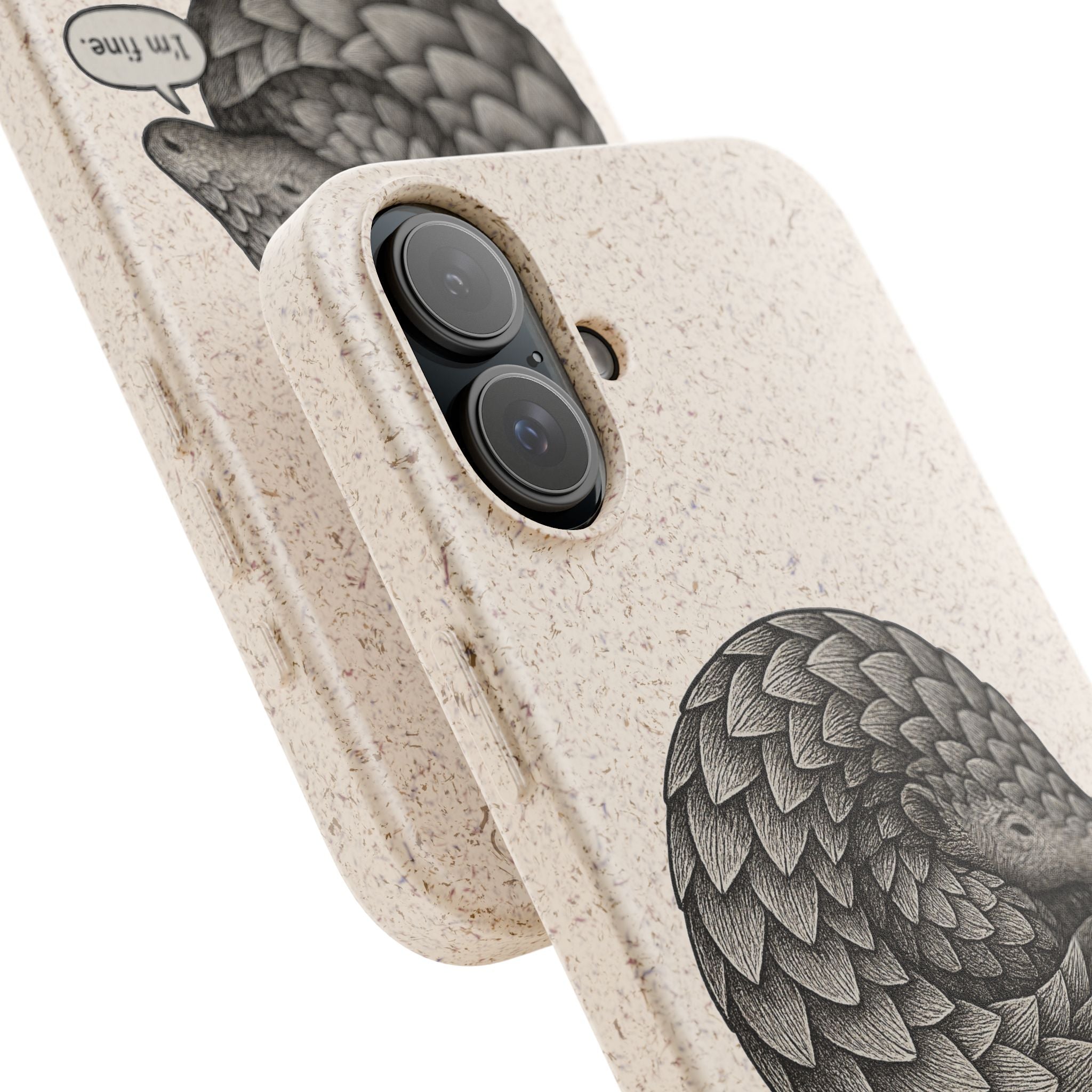 Anxious Pangolin "I'm Fine" Biodegradable Phone Case