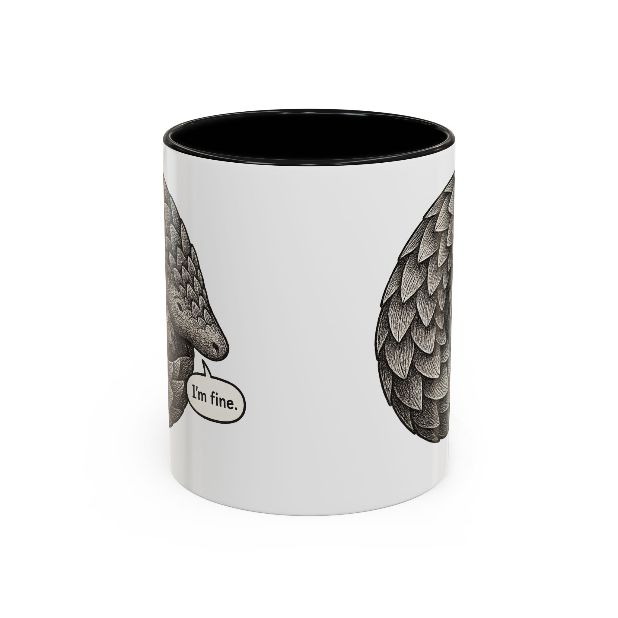 White mug with black color accented interior and handle that features the design of a pangolin graphic curled up into a ball with the text &quot;I&#39;m fine.&quot;