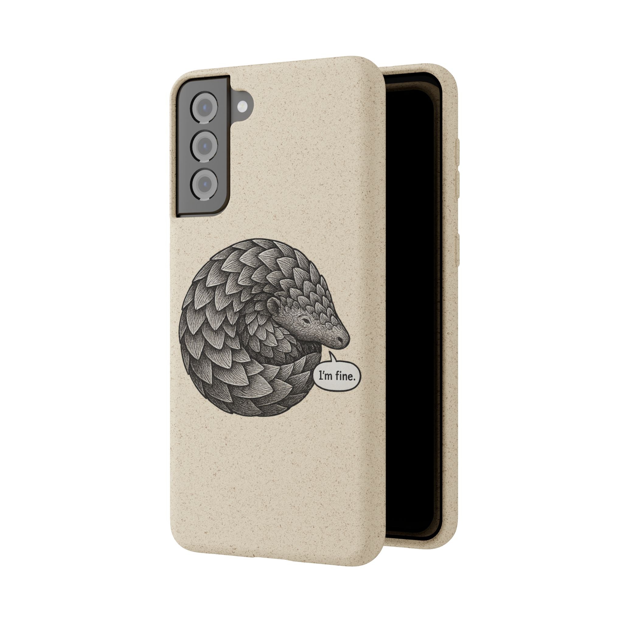 Anxious Pangolin "I'm Fine" Biodegradable Phone Case