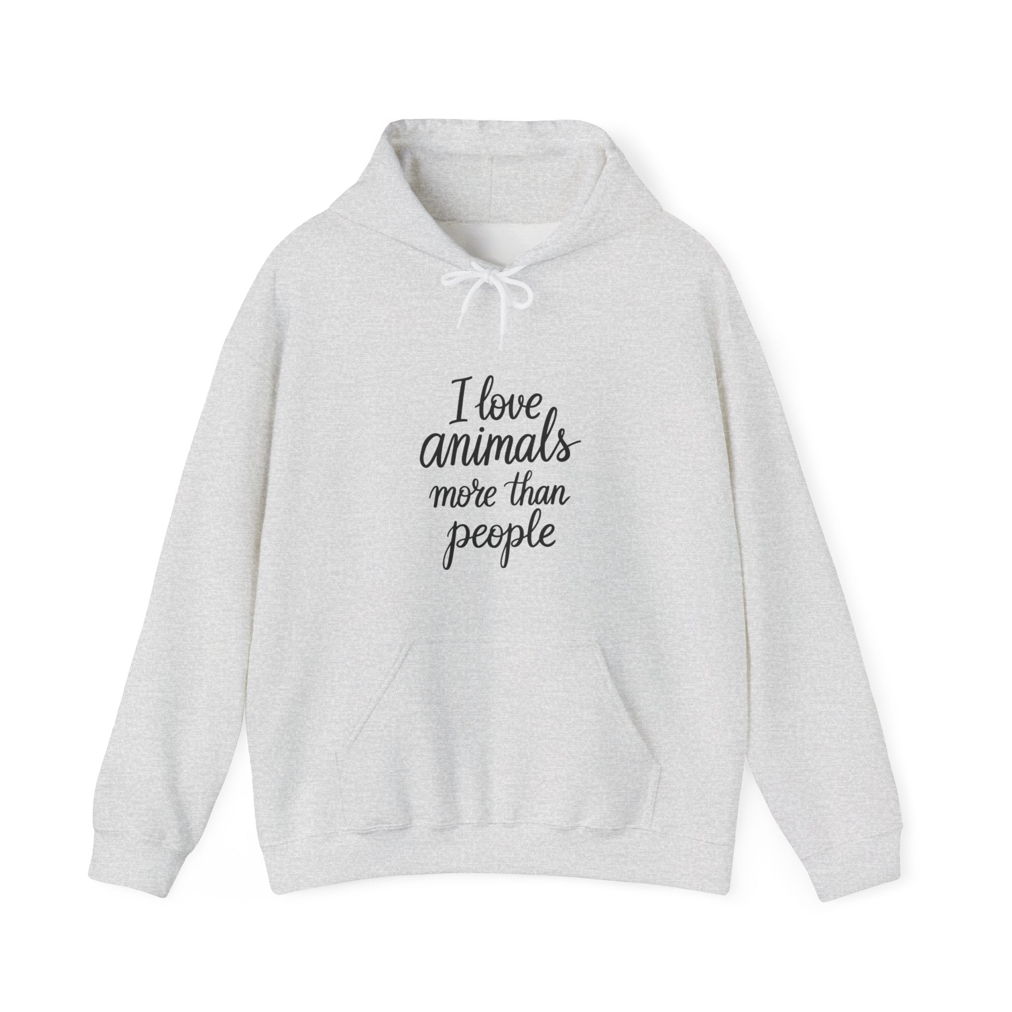 Gray hoodie with text 'I love animals more than people' by Soon To Be Mythical