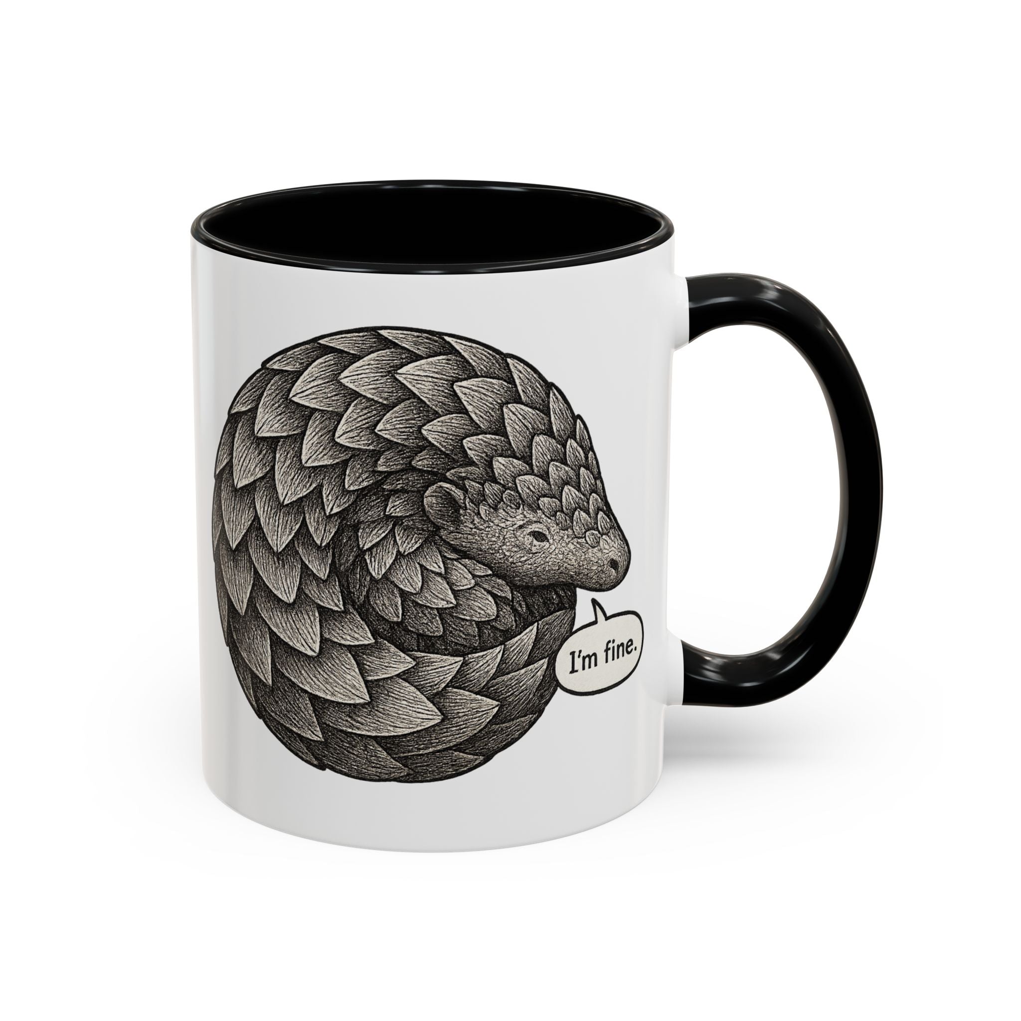 White mug with black color accented interior and handle that features the design of a pangolin graphic curled up into a ball with the text &quot;I&#39;m fine.&quot;